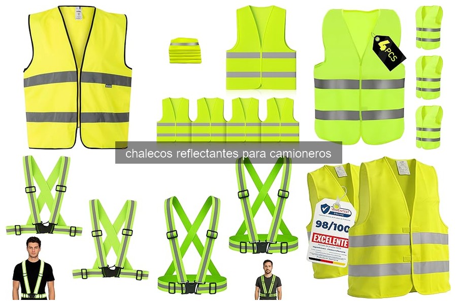 Chalecos Reflectantes para Camioneros vs Otros Tipos: ¿Qué Elegir?