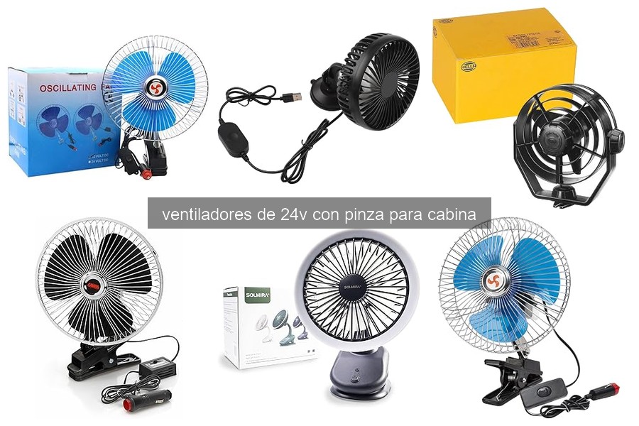 Cómo instalar un ventilador de 24V con pinza en cabina
